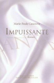 Impuissante - Intérieur - Format classique