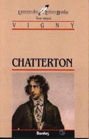Chatterton  - Alfred De Vigny 