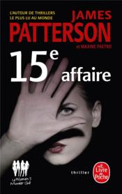 15e affaire  - James Patterson - Maxine Paetro 