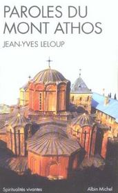 Paroles du Mont Athos (édition 2006) - Intérieur - Format classique