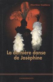 La dernière danse de Joséphine - Intérieur - Format classique