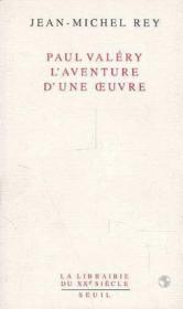 Paul valery, l'aventure d'une oeuvre - Couverture - Format classique