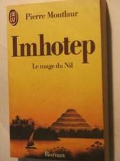 Imhotep le mage du nil **** - Intérieur - Format classique