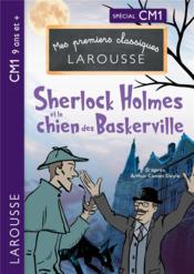 Mes premiers classiques Larousse ; Sherlock Holmes et le chien des Baskerville - Couverture - Format classique