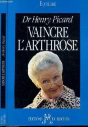 Vaincre L Arthrose - Couverture - Format classique