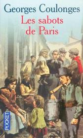 Les sabots de Paris  - Georges Coulonges 