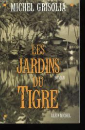 Les Jardins Du Tigre - Couverture - Format classique