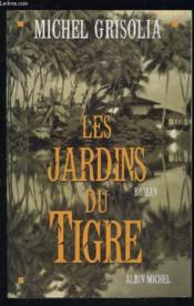 Les Jardins Du Tigre - Couverture - Format classique