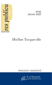 Relire tocqueville - Intérieur - Format classique