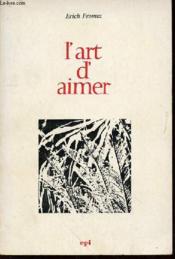 L'Art D'Aimer. - Couverture - Format classique