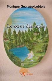 Le coeur des mots - Couverture - Format classique