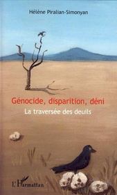 Génocide, disparition, deni ; traversée des deuils - Intérieur - Format classique