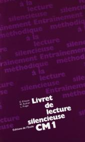 Lecture silencieuse ; CM1 ; livret textes - Couverture - Format classique