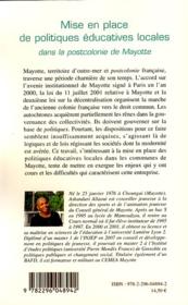 Mise en place de politiques éducatives locales dans la postcolonie de Mayotte - 4ème de couverture - Format classique