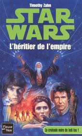 Star wars t.12 ; la croisade noire du jedi fou t.1 ; l'héritier de l'empire - Intérieur - Format classique