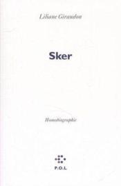 Sker ; homobiographie - Couverture - Format classique