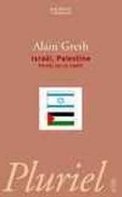 Israel, Palestine ; Verites Sur Un Conflit  - Alain Gresh 