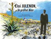 Eloi Julenon, le préfet Noir - Couverture - Format classique