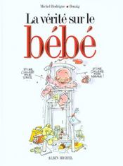 La verite sur le bebe - Intérieur - Format classique