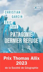 Patagonie dernier refuge - Couverture - Format classique