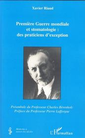 Première guerre mondiale et stomatologie ; des praticiens d'exception - Intérieur - Format classique
