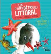 Les p'tites bêtes du littoral  - Luc Turlan - Veronique Hermouet 