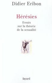Heresies - essais sur la theorie de la sexualite - Intérieur - Format classique
