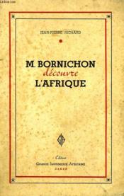 M. Bornichon Decouvre L'Afrique - Couverture - Format classique