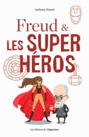 Freud et les super-héros  