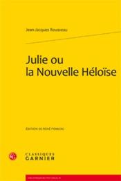 Julie ou la nouvelle heloise - Couverture - Format classique