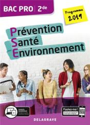 Prévention, santé, environnement ; bac pro PSE ; 2de ; pochette de l'élève (édition 2019) - Couverture - Format classique