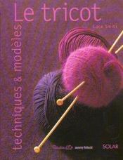 Le tricot techniques et modeles