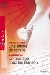Une Affaire De Famille ; Un Mariage Chez Les Hanson - Intérieur - Format classique