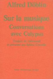 Sur la musique. Conversations avec Calypso - Couverture - Format classique