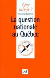 La question nationale au Québec - Couverture - Format classique