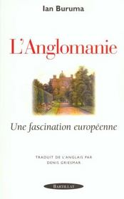 L'anglomanie une fascination européenne - Intérieur - Format classique