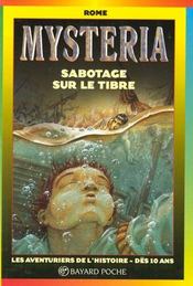Mysteria ; sabotage sur le tibre - Intérieur - Format classique