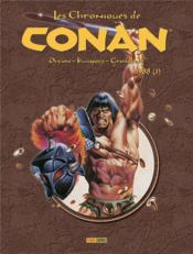 Les chroniques de Conan T.25 ; 1988 t.1  - Gary Kwapisz - Chuck Dixon - Tom Grindberg 