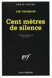 Cent metres de silence - Intérieur - Format classique