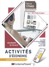 Activités d'économie ; terminale STMG  - Sebastien Tombi - Jean-Sebastien Desroziers - Virginie Mathieu - Foued Ayari - Aurelien Pain 