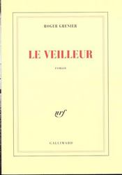 Le veilleur - Intérieur - Format classique