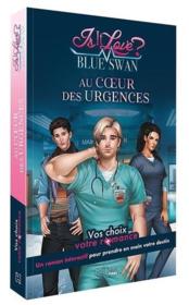 Is it love ; Blue Swann hospital: au coeur des urgences - Belleville, Marie