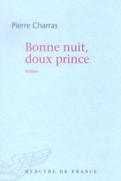 Bonne nuit, doux prince - Intérieur - Format classique