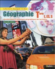 Géographie ; terminale L, ES, S ; livre de l'élève (édition 2016)  - Pascal Baud 