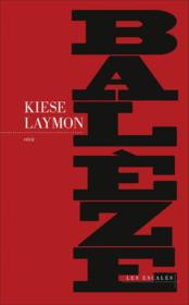 Balèze  - Kiese LAYMON 