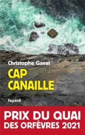 Cap canaille - Couverture - Format classique