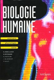 Biologie humaine eleve 99  - Perilleux/Richard - Eric Périlleux 