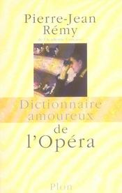 DICTIONNAIRE AMOUREUX ; de l'opéra - Intérieur - Format classique