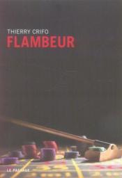 Flambeur - Couverture - Format classique