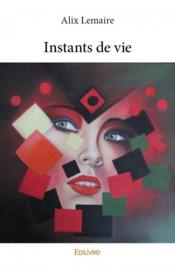 Instants de vie - Couverture - Format classique